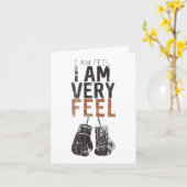 I Am Feel, I Am Very Feel, Boxing Motivation Quote Kaart (Gele Bloem)