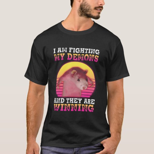 I Am Fighting My Demons Rat T-shirt (Voorkant)