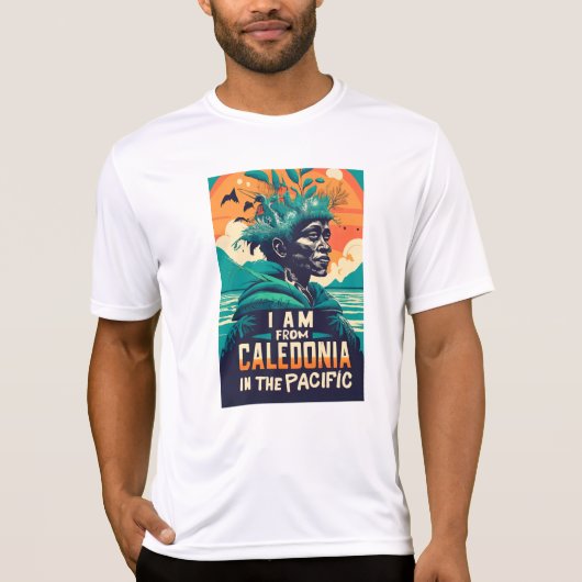 I am from Caledonia, Nieuw-Caledonië, kanak T-shirt (Voorkant)