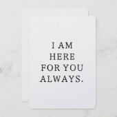 I Am Here For You Always Card Bedankkaart (Voorkant / Achterkant)