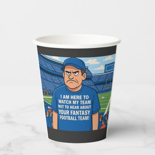 I am here to see my team not hear about Fantasy Papieren Bekers (Voorkant)
