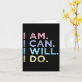I Am. I Can. I Will. I Do. - Insrational Women’s S Kaart (Gele Bloem)