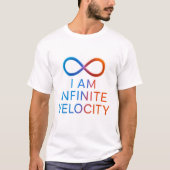 I AM Infinite Velocity – Quantum Energy Design T-shirt (Voorkant)