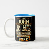 I Am John. I Don't Stop When I'm Tired Tweekleurige Koffiemok (Links)