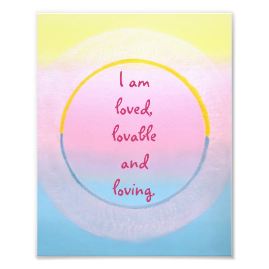 I am loved lovable and loving affirmation posters (Voorkant)