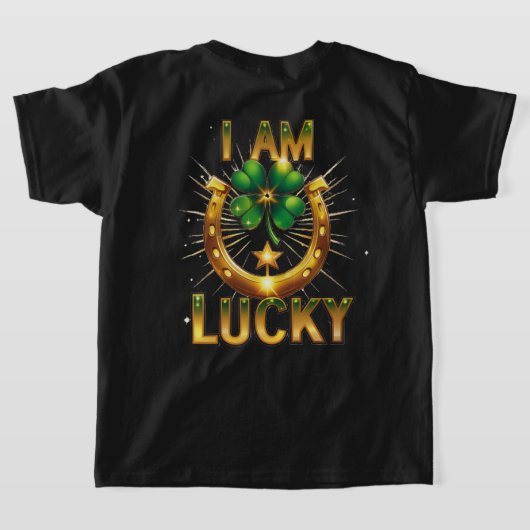 I Am Lucky - Bold Symbolisch T-Shirt Design (Laag Achter)