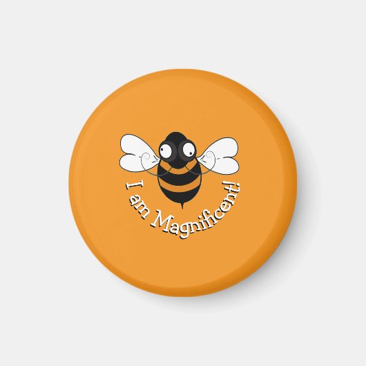 I Am Magnificent! Magnet - Orange Background (Voorkant)
