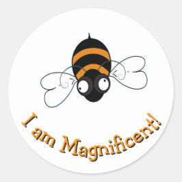 I Am Magnificent Round Sticker