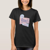 I am mom's favorite   for men women children t-shirt (Voorkant)