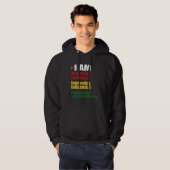I AM my Ancestors Wildest Dreams Black History Mon Hoodie (Voorkant volledig)