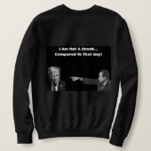 I Am Not A Crook Sweatshirt  (Design achterkant)