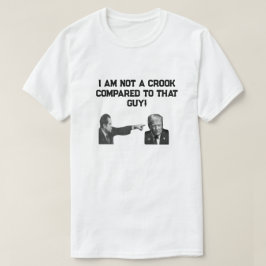 I Am Not  A Crook T-Shirt