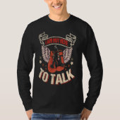 I am not here to talk boxing workout t-shirt (Voorkant)