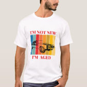 i am not new t-shirt (Voorkant)