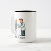 I am NOT Paying THIS!  Tweekleurige Koffiemok (Voorkant links)