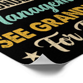 I Am Not Retired Im Under New Management See Grand Poster (Hoek)