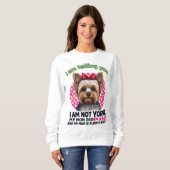 "I am NOT Yorkie" Funny Yorkshire Terrier Dog Mom  Trui (Voorkant volledig)