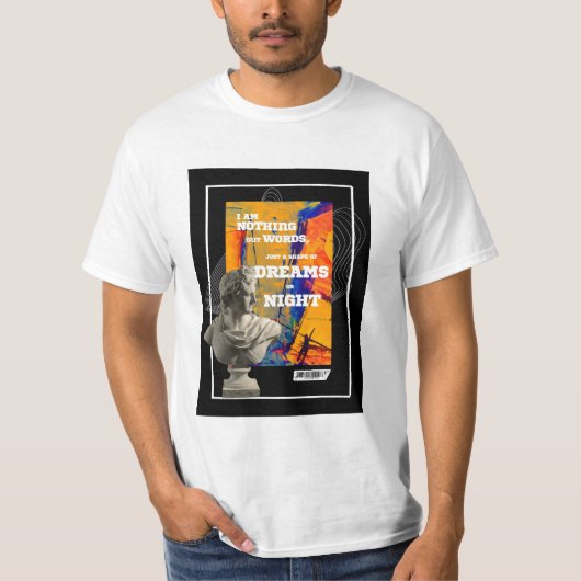 I Am Nothing But Words Poetry T-shirt  (Voorkant)