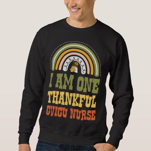I Am One Thankful CVICU Nurse Bohemian Thanksgivin Trui (Voorkant)