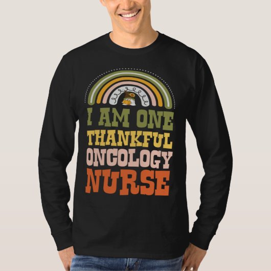 I Am One Thankful Oncology Nurse Bohemian Thanksgi T-shirt (Voorkant)