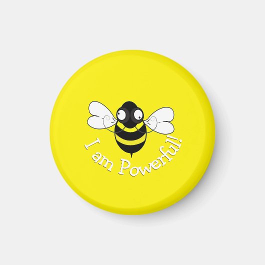 I Am Powerful! Magnet (Voorkant)