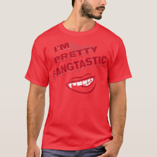 I Am Pretty Fangtastic Vampire Teeth Costume for H T-shirt