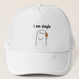 I Am Single" Funny Minimalist Trucker Hat Simple  Trucker Pet