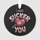 I Am Sucker for You Groovy Valentijns Matching Ornament (voorkant)