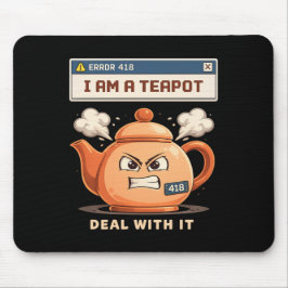 I am teapot muismat
