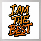I AM THE BEST – Bold Motivational Graffiti Design Poster (Voorkant)