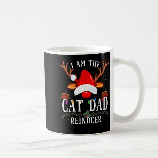 I Am The Cat Dad Reindeer Christmas Family  Koffiemok (Rechts)