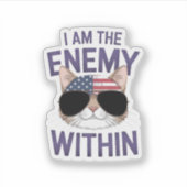 I Am The Enemy Within Bold voor 2024 Sticker (Voorkant)