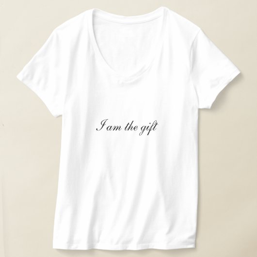 I am the gift T-shirt (Laagn)