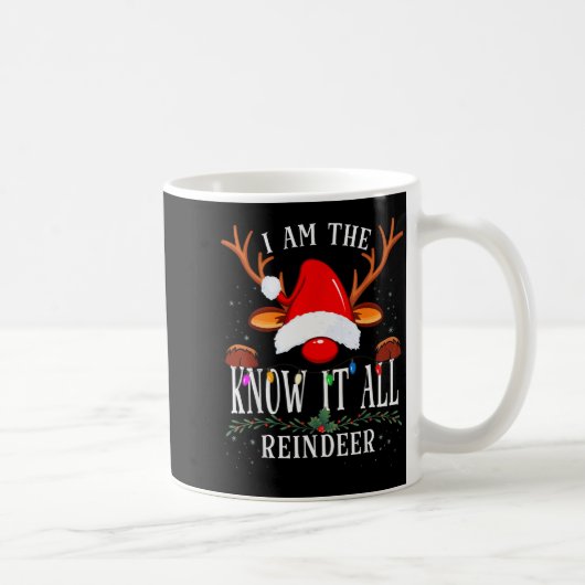 I Am The Know It All Reindeer Christmas Family Koffiemok (Rechts)