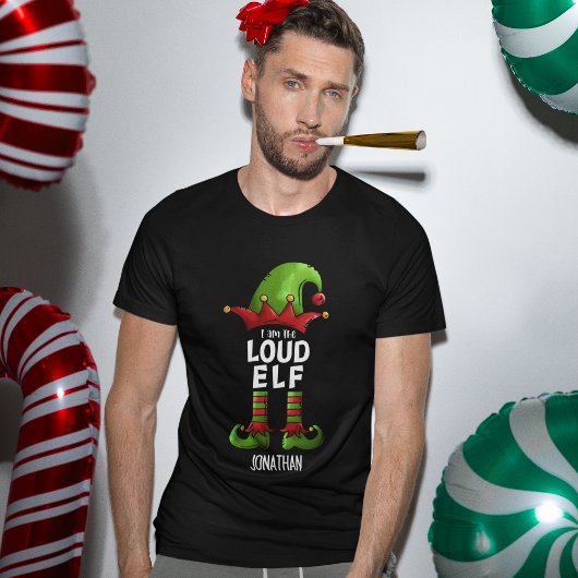 I am The Loud Elf Funny Christmas T-shirt