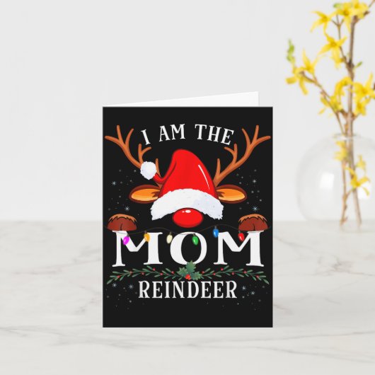 I Am The Mom Reindeer Christmas Family  Kaart (Gele Bloem)