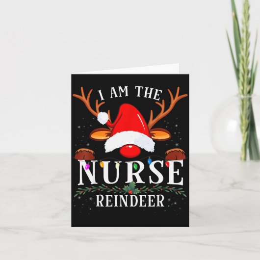 I Am The Nurse Reindeer Christmas Family Kaart (Voorkant)