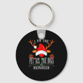 I Am The Pet All The Dogs Reindeer Christmas Famil Sleutelhanger (Voorkant)