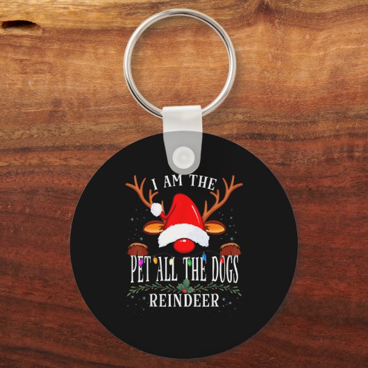 I Am The Pet All The Dogs Reindeer Christmas Famil Sleutelhanger (Voorkant)