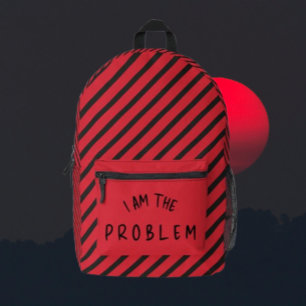 “I Am The Problem” – Opvallend Waarschuwingsstreep Bedrukte Rugzak