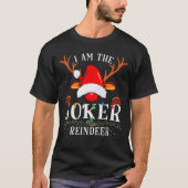 I Am The Reindeer Christmas Family  T-shirt (Voorkant)