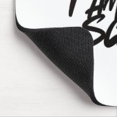 "I AM THE SCARE" Mouse Pad — Bold Presence & Edgy  Muismat (Hoek)