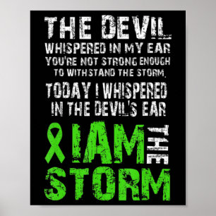 I Am the Storm Mental Health Awareness Green Ribb Poster