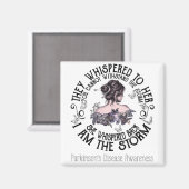 I Am The Storm Parkinson's Disease Awareness Magneet (Voorkant / Achterkant)