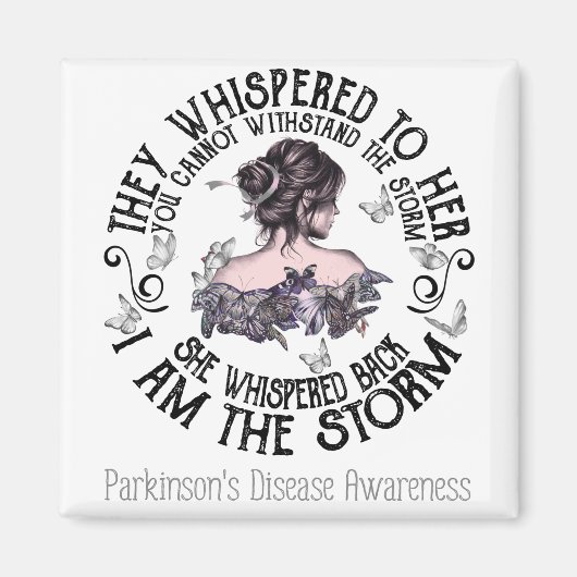 I Am The Storm Parkinson's Disease Awareness Magneet (Voorkant)