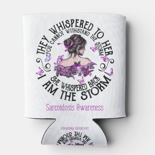 I Am The Storm Sarcoidosis Awareness Blikjeskoeler (Achterkant)