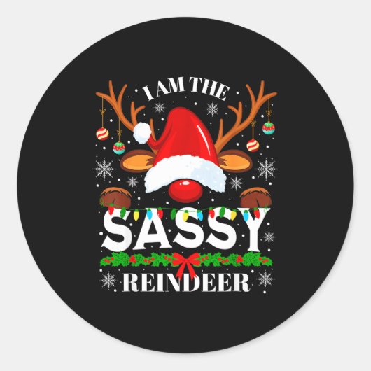I Am The Sy Reindeer Funny Christmas Xmas Men Wome Ronde Sticker (Voorkant)