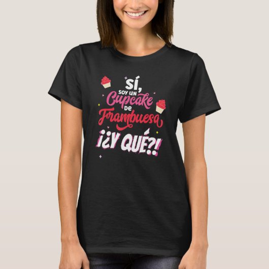 I am Un Raspberry Cupcake Viral Phrase De La Valen T-shirt (Voorkant)