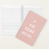 I Am Very Busy Spiral Notebook Notitieboek (Binnen)