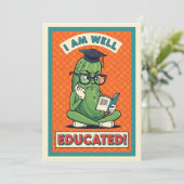 I Am Well Educated funny pickle smart veggie Bedankkaart (Staand voorkant)